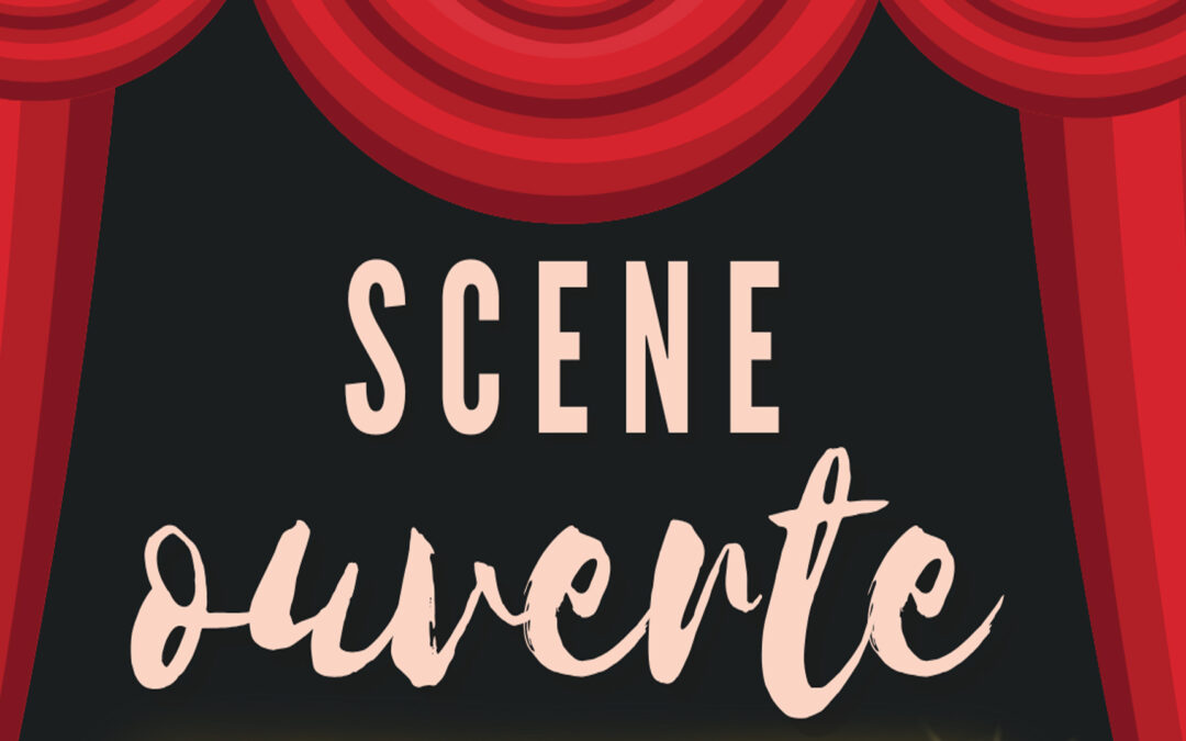 Scène ouverte